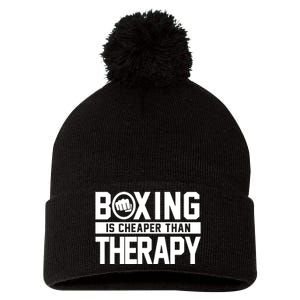 Boxing Is Cheaper Than Therapy Kickboxing Quote Fist Great Gift Pom Pom 12in Knit Beanie