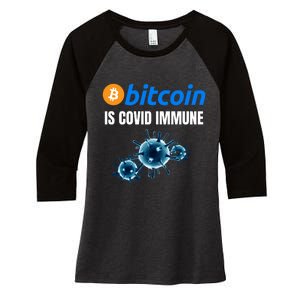 Bitcoin Is COVID Immune, Unstoppable, Plan B, Crypto Currency, Blockchain Women's Tri-Blend 3/4-Sleeve Raglan Shirt