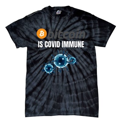 Bitcoin Is COVID Immune, Unstoppable, Plan B, Cryptocurrency, Blockchain, Crypto Tie-Dye T-Shirt