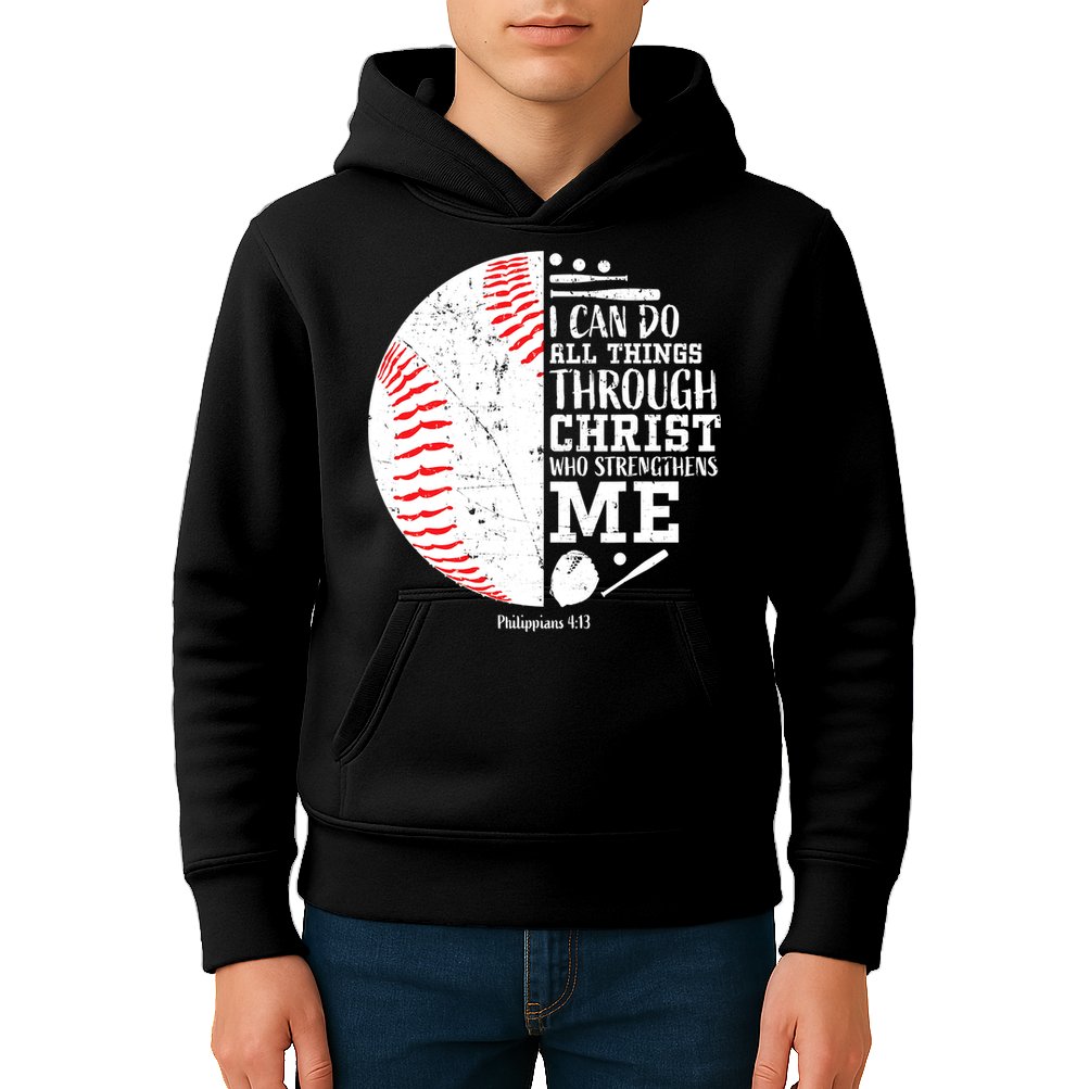 Baseball I Can Do All Thing Through Christ Who Strengthens Me Kids Hoodie