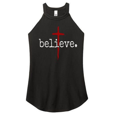 Believe In Cross Christian Saying Women’s Perfect Tri Rocker Tank