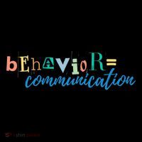 Behavior Is Communication Softstyle Adult Sport Polo