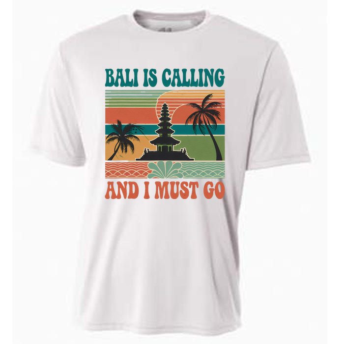 Bali Is Calling And I Must Go Cooling Performance Crew T-Shirt