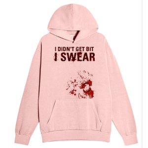 Bloody I DidnT Get Bit Funny Zombie Bite Halloween Urban Pullover Hoodie