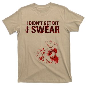 Bloody I DidnT Get Bit Funny Zombie Bite Halloween T-Shirt