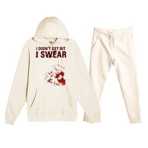 Bloody I DidnT Get Bit Funny Zombie Bite Halloween Premium Hooded Sweatsuit Set