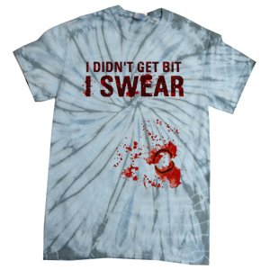 Bloody I DidnT Get Bit Funny Zombie Bite Halloween Tie-Dye T-Shirt