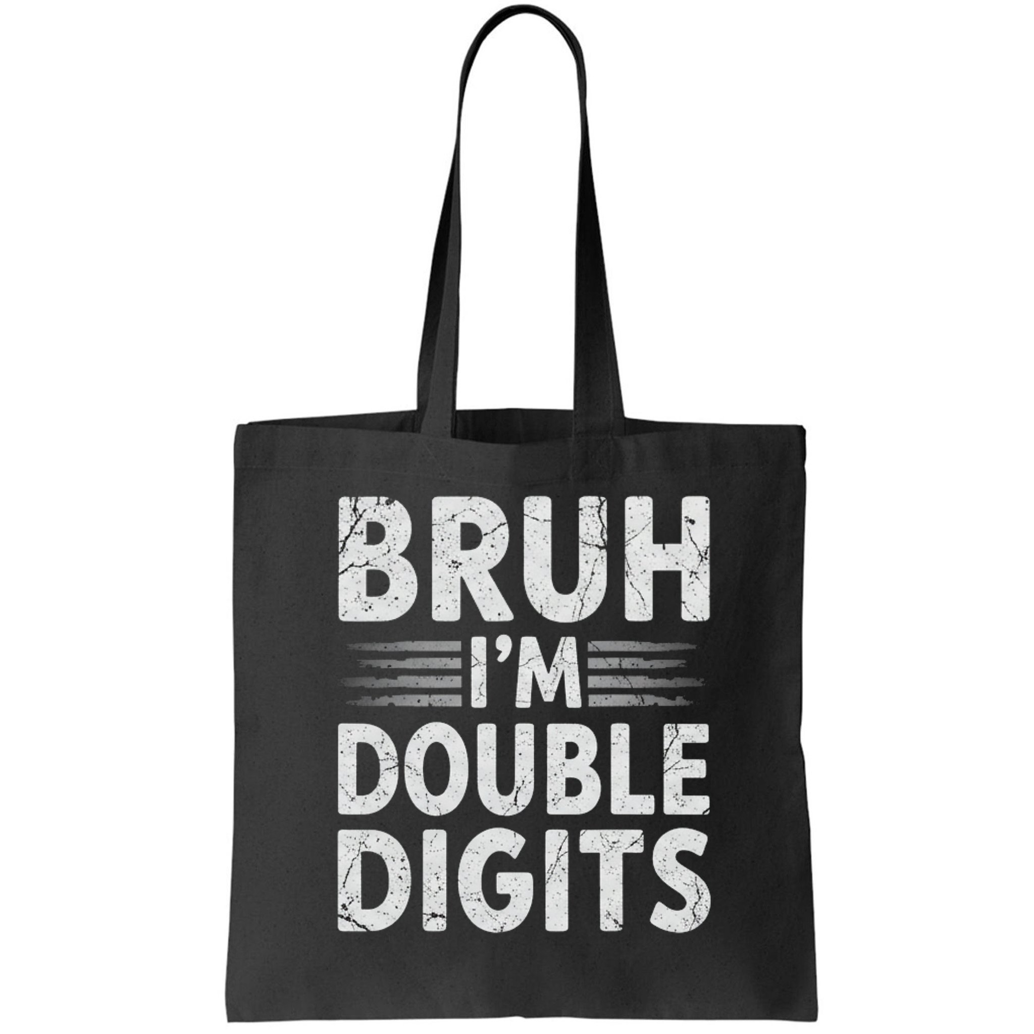 Bruh I'm Double Digits 10th Birthday Gifts 10 Year Old Boy Bag
