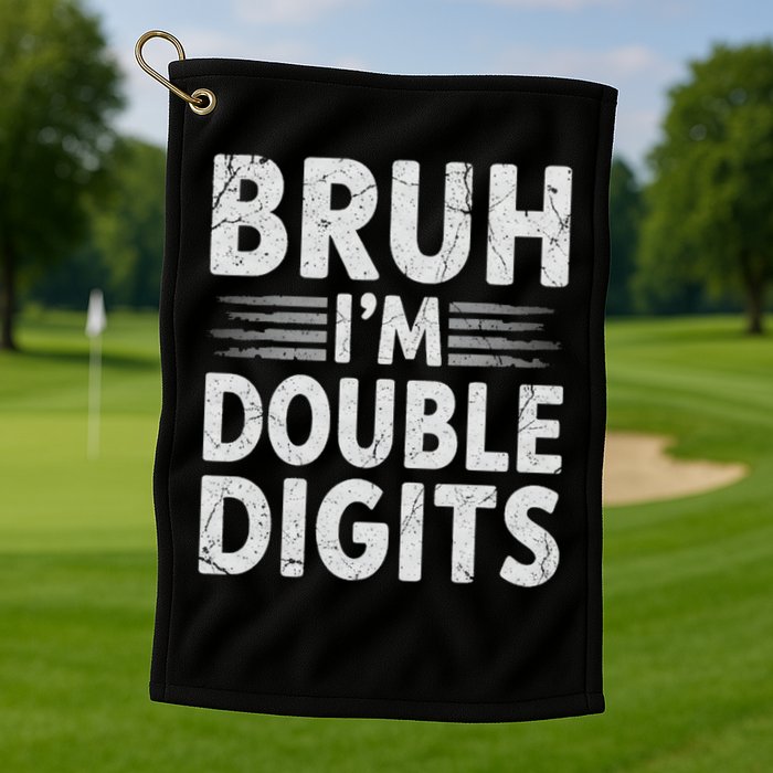 Bruh I'm Double Digits 10th Birthday Gifts 10 Year Old Boy Golf Towel