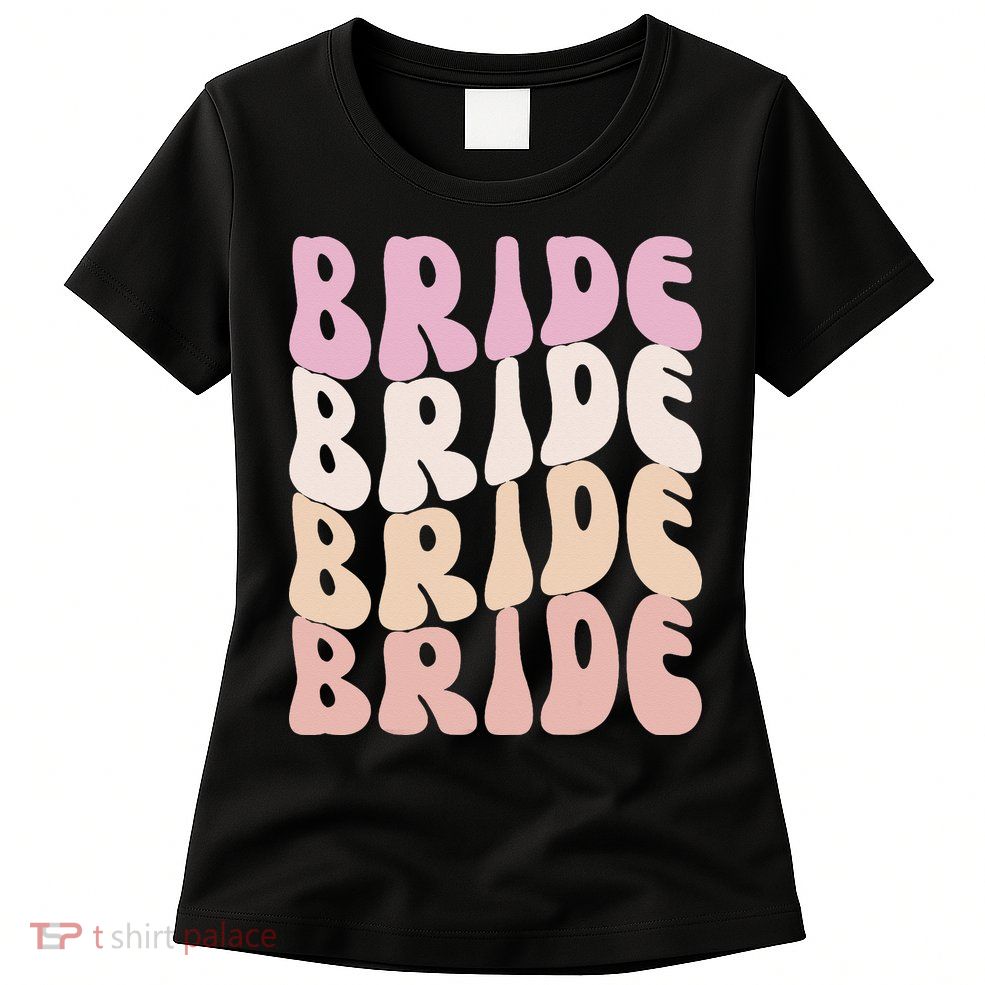 Bride I Do Crew Retro Bachelorette Party Bride Bridesmaids Womens T-Shirt