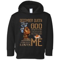 Born in December Black Queen Capricorn Sagittarius God Lover Toddler Hoodie