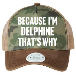 Because IM Delphine ThatS Why Am Personalized Name Legacy Tie Dye Trucker Hat