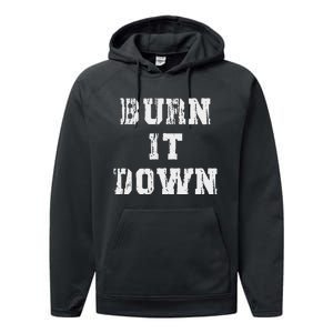 Burn It Down Performance Fleece Hoodie