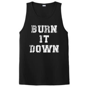 Burn It Down PosiCharge Competitor Tank