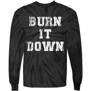 Burn It Down Tie-Dye Long Sleeve Shirt