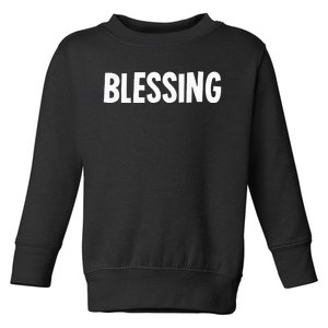 Blessing In Disguise Funny Halloween Costume Idea Funny Toddler Sweatshirt