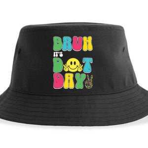 Bruh ItS Dot Daybruh Happy Dot Day Funny Teachers Sustainable Bucket Hat