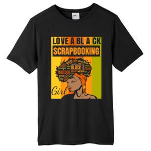 Black Independence Day Gift Love A Black Scrapbooking Gift Tall Fusion ChromaSoft Performance T-Shirt