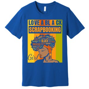 Black Independence Day Gift Love A Black Scrapbooking Gift Premium T-Shirt