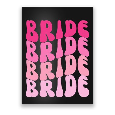 Bride I Do Crew Retro Bachelorette Party Bride Bridesmaids Poster