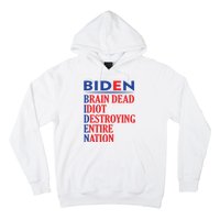 Braindead Idiot Destroying Entire Nation Biden Meme Trump 24 Hoodie