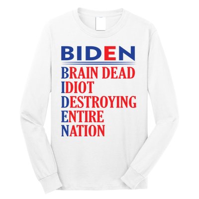 Braindead Idiot Destroying Entire Nation Biden Meme Trump 24 Long Sleeve Shirt