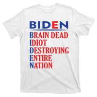 Braindead Idiot Destroying Entire Nation Biden Meme Trump 24 T-Shirt