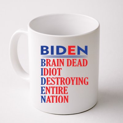 Braindead Idiot Destroying Entire Nation Biden Meme Trump 24 Coffee Mug