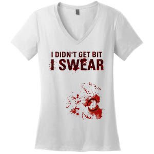 Bloody I DidnT Get Bit Funny Zombie Bite Halloween Women's V-Neck T-Shirt