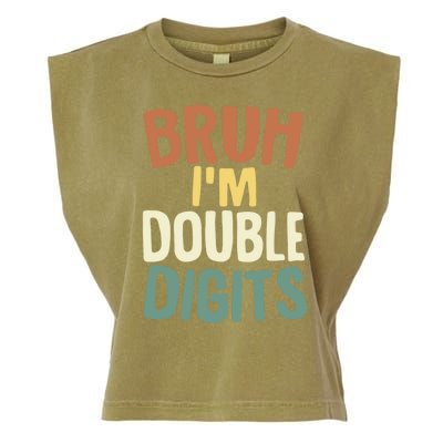 Bruh IM Double Digits 10 Year Old Vintage 10th Birthday Garment-Dyed Women's Muscle Tee