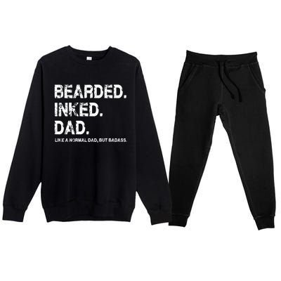 Bearded Inked Dad Like A Normal Dad Premium Crewneck Sweatsuit Set