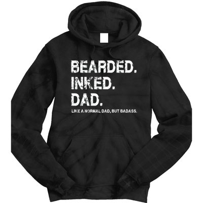 Bearded Inked Dad Like A Normal Dad Tie Dye Hoodie