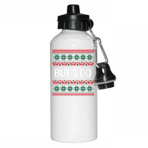 But I Do Xmas Gift Couples Matching Ugly Sweaters Christmas Gift Aluminum Water Bottle