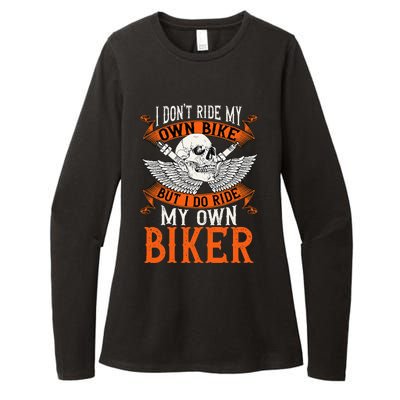 Biker I DonT Ride My Own Bike But I Do Ride My Own Biker Womens CVC Long Sleeve Shirt