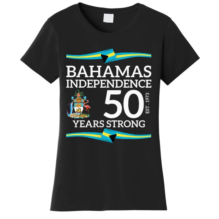 Bahamas Independence Day Bahamas 50th Celebration Women's T-Shirt