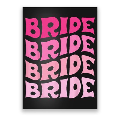 Bride I Do Crew Retro Bachelorette Party Bride Bridesmaids Poster