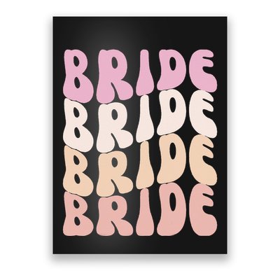 Bride I Do Crew Retro Bachelorette Party Bride Bridesmaids Poster