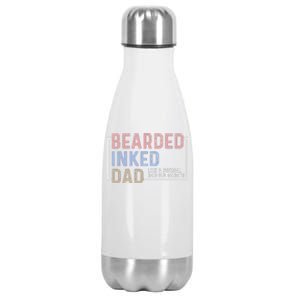 Bearded Inked Dad Papa Daddy Stepdad Father Husband Family Stainless Steel Insulated Water Bottle