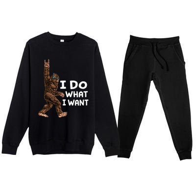 Bigfoot I Do What I Want Funny Believe In Sasquatch Premium Crewneck Sweatsuit Set