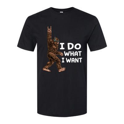 Bigfoot I Do What I Want Funny Believe In Sasquatch Softstyle® CVC T-Shirt