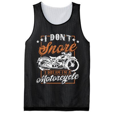Biker I DonT Snore I Dream IM A Motorcycle Mesh Reversible Basketball Jersey Tank