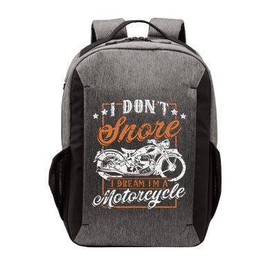 Biker I DonT Snore I Dream IM A Motorcycle Vector Backpack
