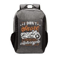 Biker I DonT Snore I Dream IM A Motorcycle Vector Backpack