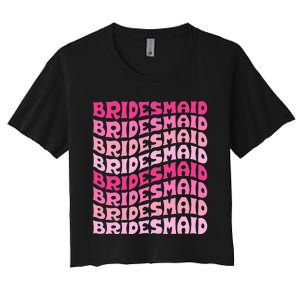 Bridesmaid I Do Crew Retro Bachelorette Party Bridesmaids Women's Crop Top Tee