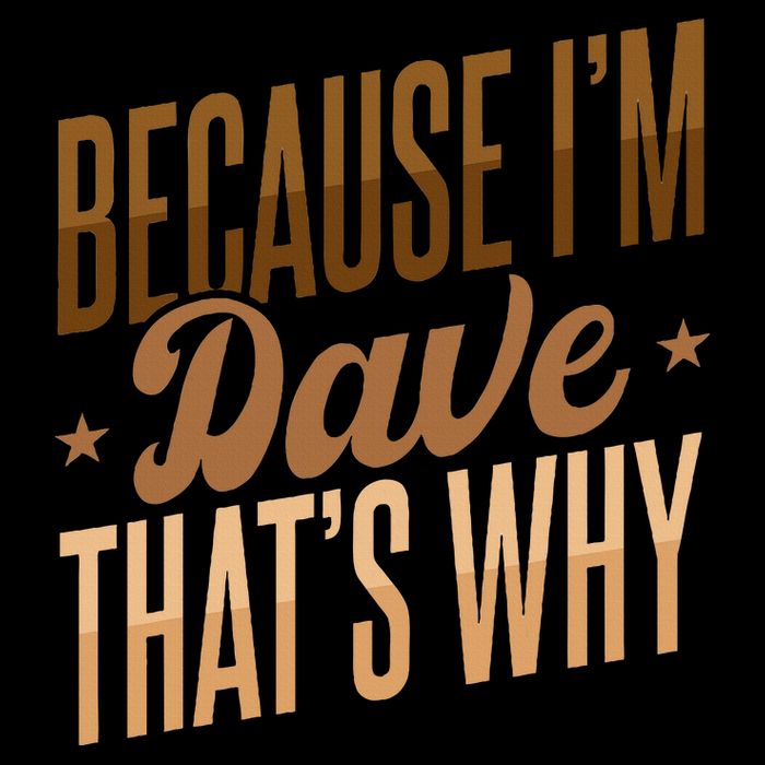 Because IM Dave ThatS Why 7-Panel Snapback Hat
