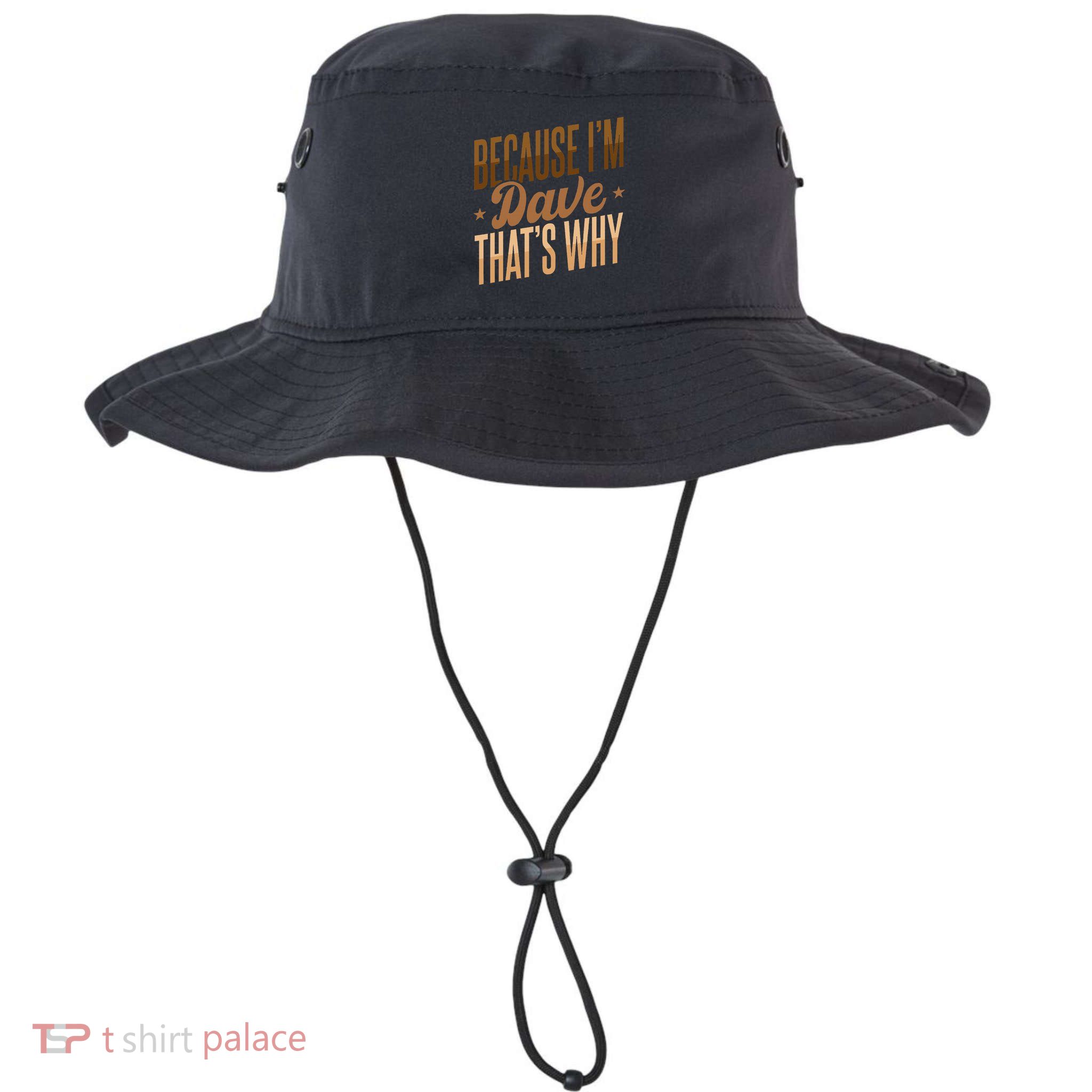 Because IM Dave ThatS Why Bucket Hat