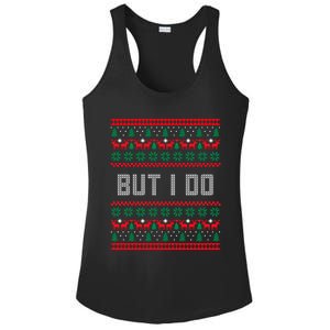 But I Do I Don't Do Matching Sweaters Ugly Christmas Couples Meaningful Gift Ladies PosiCharge Competitor Racerback Tank