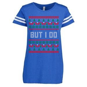 But I Do I Don't Do Matching Sweaters Ugly Christmas Couples Meaningful Gift Enza Ladies Jersey Football T-Shirt