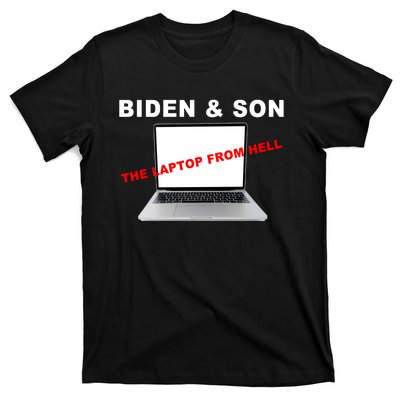 Biden And Son The Laptop From Hell Anti Biden T-Shirt