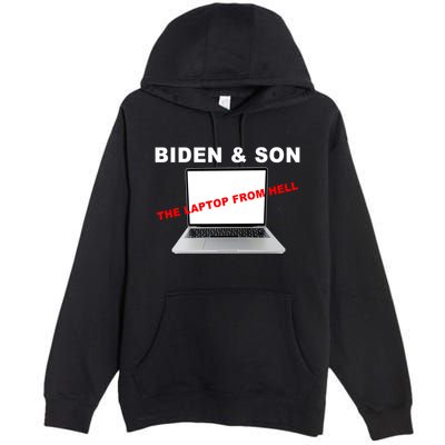 Biden And Son The Laptop From Hell Anti Biden Premium Pullover Hoodie